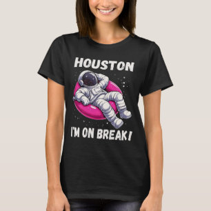 Houston, ich bin im Break - Relaxing Astronaut T-Shirt