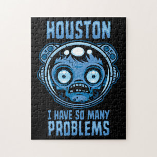 Houston ich habe so viele Probleme Astronaut