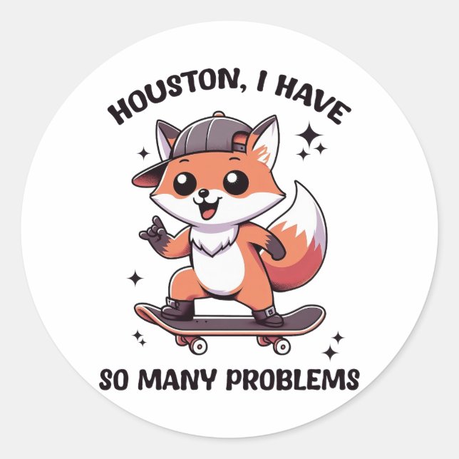Houston ich habe so viele Probleme Runder Aufkleber (Vorderseite)