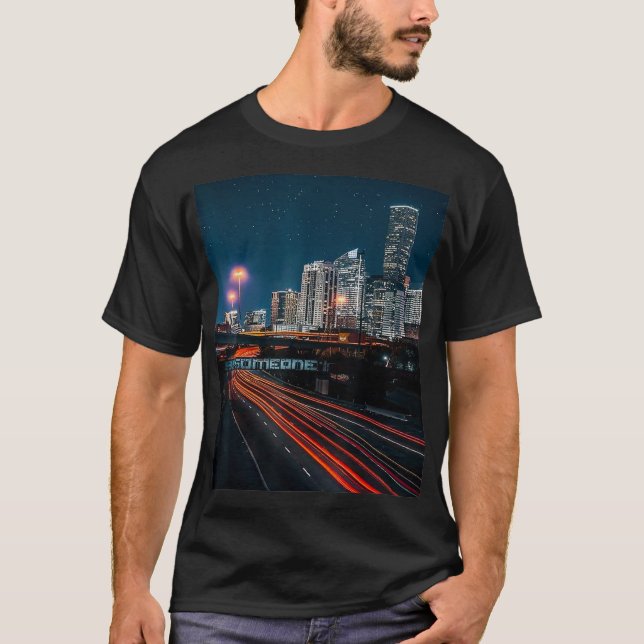 Houston Skyline - Seien Sie eine Brücke in der Nac T-Shirt (Vorderseite)