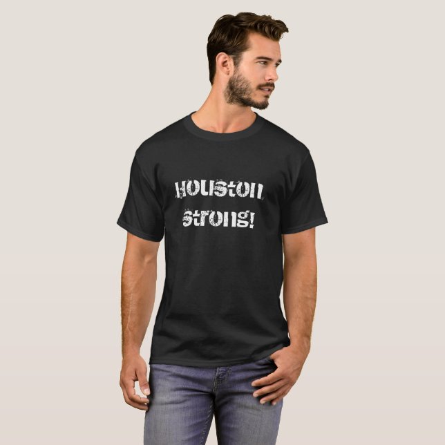 Houston stark im Zusammenhang mit der Hurrikan-Ern T-Shirt (Vorne ganz)