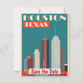 Houston, Texas Save The Date