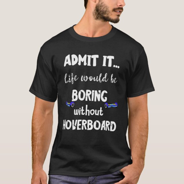 Hoverboard Hover Electric Skateboard Balance Board T-Shirt (Vorderseite)