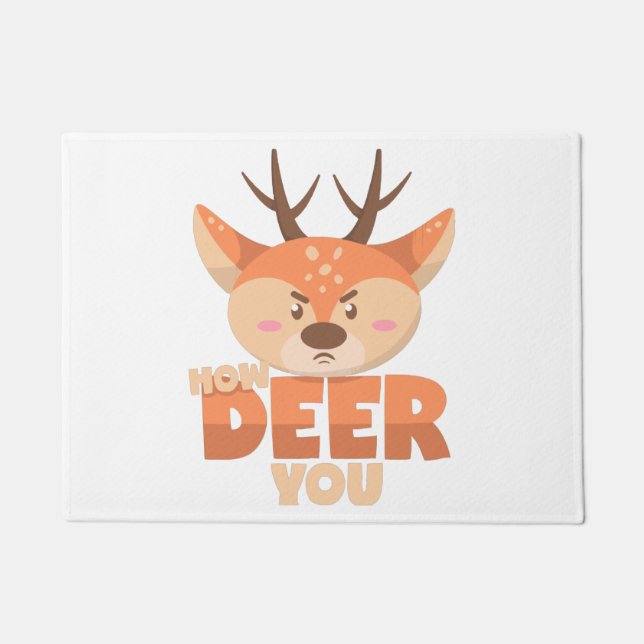 How Deer You  Fußmatte (Vorderseite)