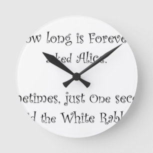 How Long Is Forever Alice Runde Wanduhr
