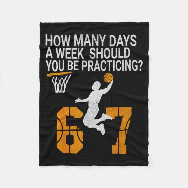 How Many Days Funny 67 Meme Basketball Practicing  Fleecedecke (Vorderseite)