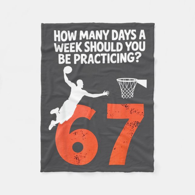 How Many Days Funny 67 Meme Basketball Practicing  Fleecedecke (Vorderseite)