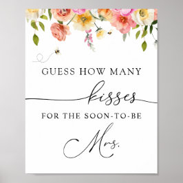 How Many Kisses for the Soon to be Mrs Sign Poster