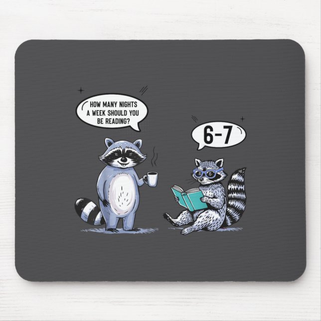 How Many Night A Week Should You 67 Reading Teache Mousepad (Vorne)