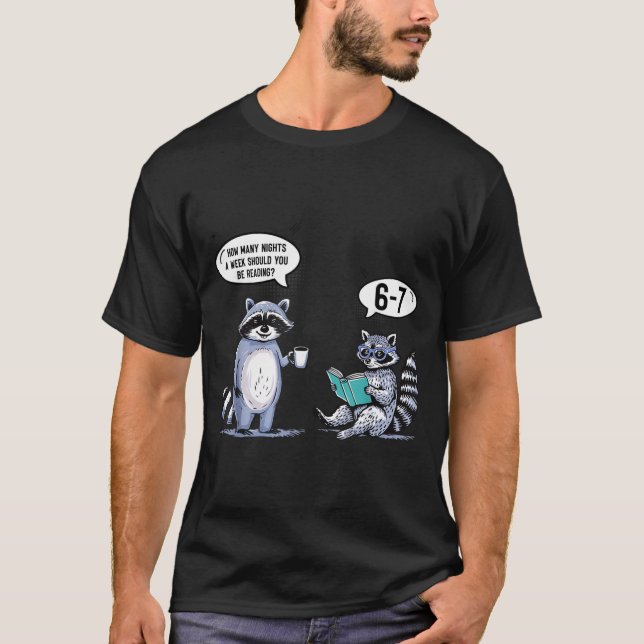 How Many Night A Week Should You 67 Reading Teache T-Shirt (Vorderseite)