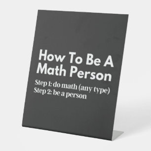 How To Be A Math Person Sockelschild