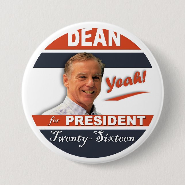 Howard Dean für Präsidenten 2016 ja! Button (Vorderseite)