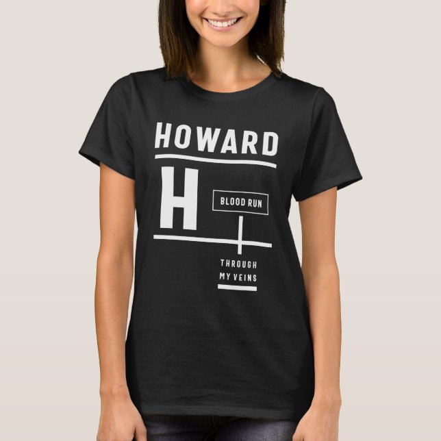 Howard Personalisiert Name Birthday Gift T-Shirt (Vorderseite)