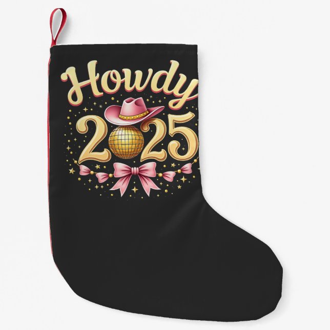 Howdy 2025 New Year Eve Cowboy Western Kleiner Weihnachtsstrumpf (Vorderseite)