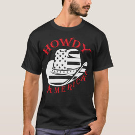 Howdy American Cowboy Hat T-Shirt