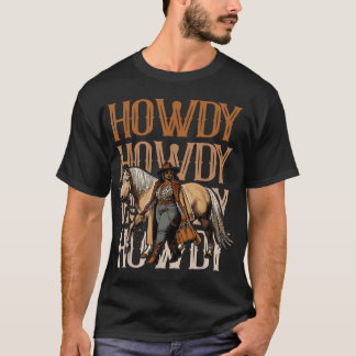 Howdy Black Cowgirl Country Western Rodeo T-Shirt