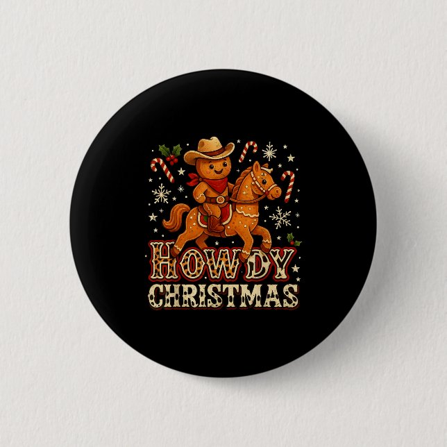 Howdy Christmas Cowboy Gingerbread Design  Button (Vorderseite)