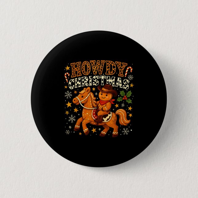 Howdy Christmas Cowboy Gingerbread Design  Button (Vorderseite)