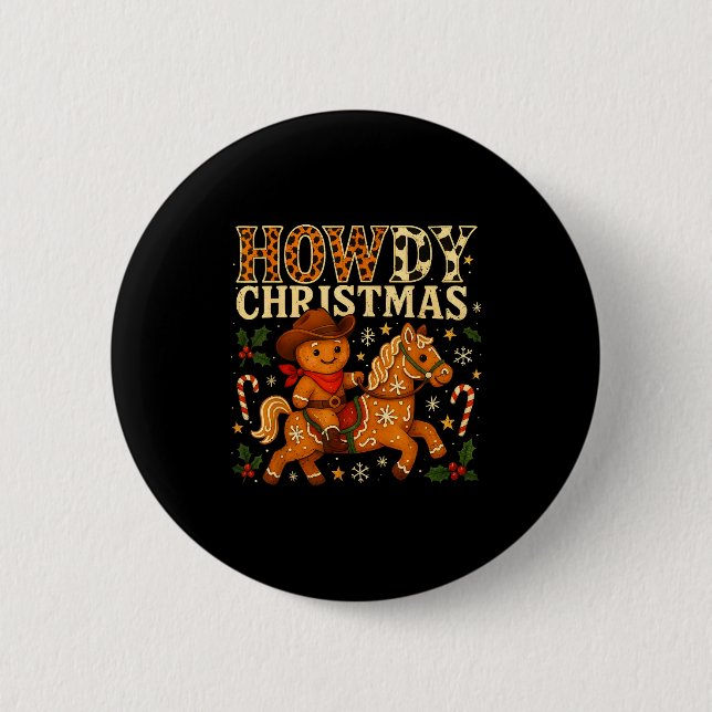 Howdy Christmas Cowboy Gingerbread Design  Button (Vorderseite)
