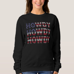 Howdy Country Southern Rodeo Sweatshirt