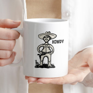 Howdy Cowboy Coffee Humour Mug