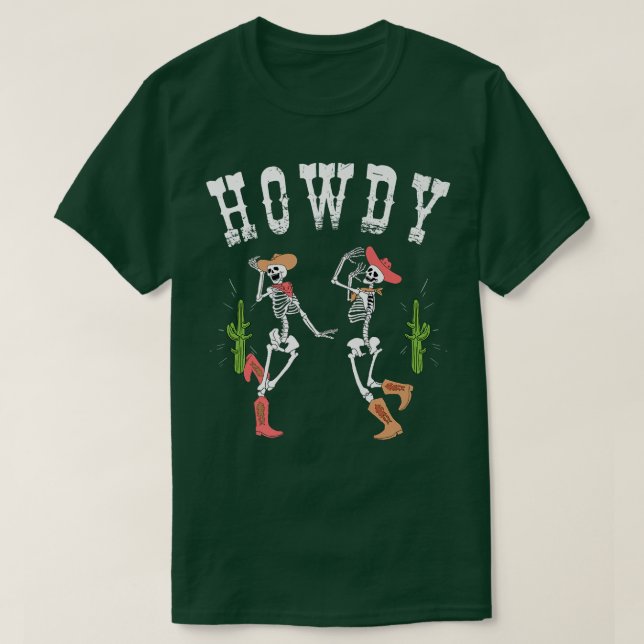 Howdy Cowboy & Cowgirl Skeletts Tanz Land  T-Shirt (Design vorne)