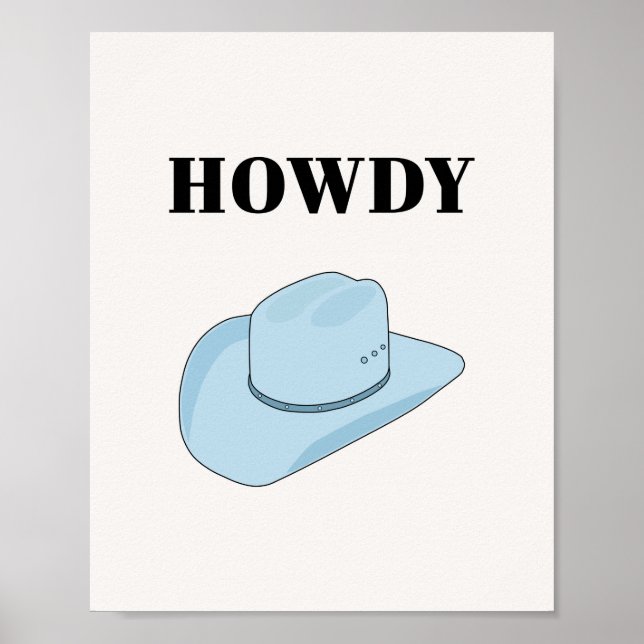 Howdy Cowboy Hat Baby Blue Poster (Vorne)