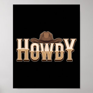 Howdy Cowboy Hat Country Western Cowboy Poster