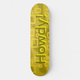 Howdy Geometric  Skateboard