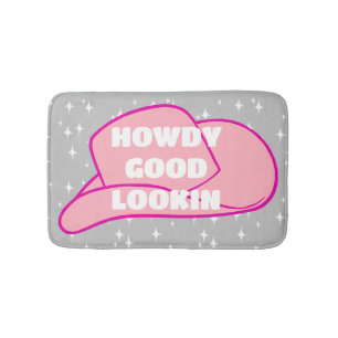 Howdy Good Lookin Rancher Cowboy Hat Gray Dorm Badematte