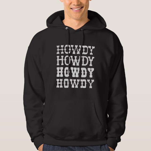 Howdy Hoodie (Vorderseite)