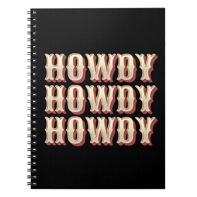 Howdy Howdy Howdy Notizblock (Vorderseite)