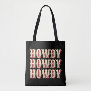 Howdy Howdy Howdy Tasche
