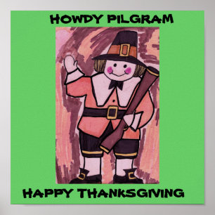 HOWDY PILGRIM ERNTEDANK DAY POSTER