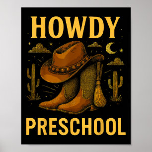 Howdy Preschool Rodeo Back to School Western Lehre Poster