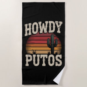 Howdy Putos Funny Cactus Retro Vintag Strandtuch