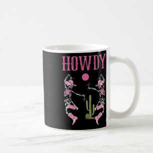 Howdy Skeleton Dancing Western Country Cowgirl Hal Kaffeetasse