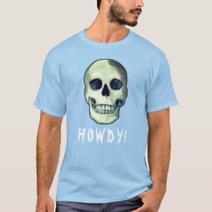 HOWDY! Skull moderner lustiger, gruseliger dunkler T-Shirt
