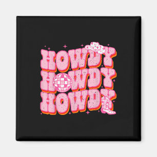 Howdy Southern Western Girl Country Rodeo Rosa Kuh Magnet