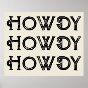 Howdy Typografy Western Wall Ranch Cabin Zuhause Poster