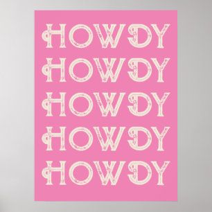 Howdy Typografy Western Wall Ranch Cabin Zuhause Poster