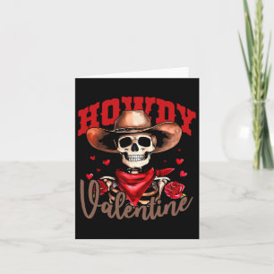 Howdy Valentine Skeleton Cowboy Hat Western Rose F Karte