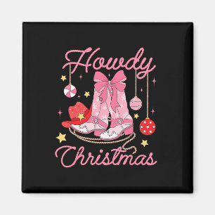 Howdy Weihnachten Western Cowgirl Stiefel Pink Xma Magnet