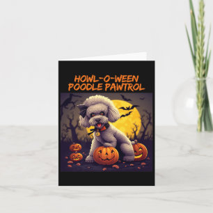 Howl-O-Ween Pudel Pawtrol Süßer Hund Halloween Karte