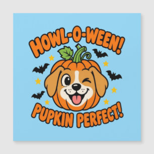 Howl O Ween Pupkin Perfekter Süßer Hund Halloween Magnetkarte