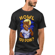 Howl You Doin