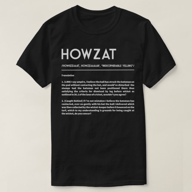 HOWZAT Die Cricketers appellieren an den weißen Te T-Shirt (Design vorne)