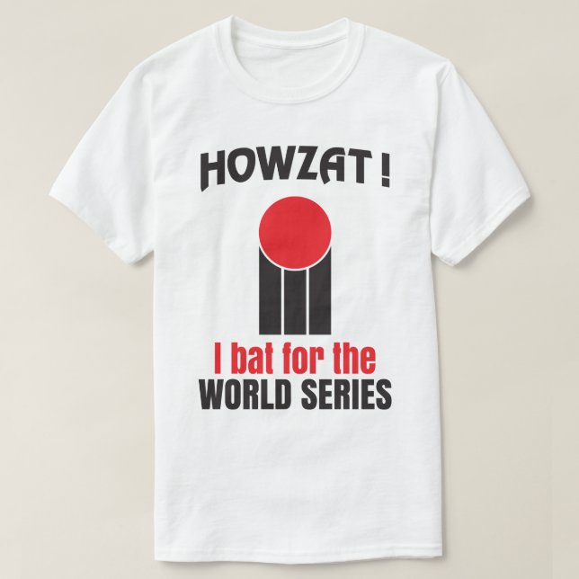 Howzat! Schläger-der Weltmeisterschaft des T-Shirt (Design vorne)
