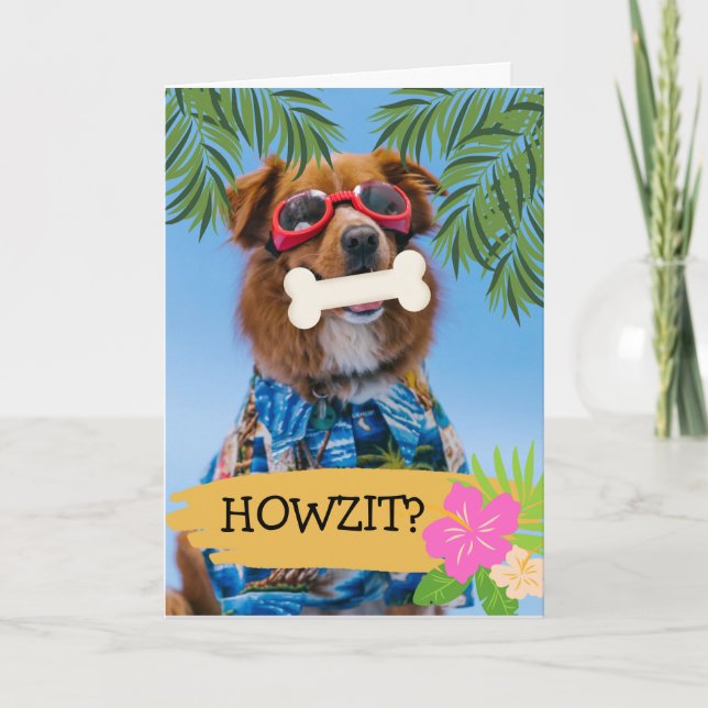 Howzit? Hallo Wie bist du Hawaiianischer Hund? Karte (Vorderseite)