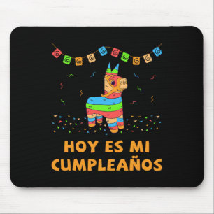 Hoy Es Mi Cumpleanos Pinata Birthday Cinco De Mayo Mousepad